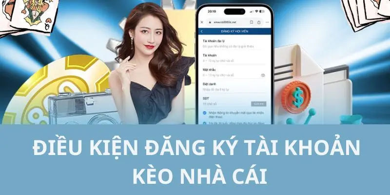 Hướng dẫn quy trình đăng ký tài khoản cụ thể cho người chơi