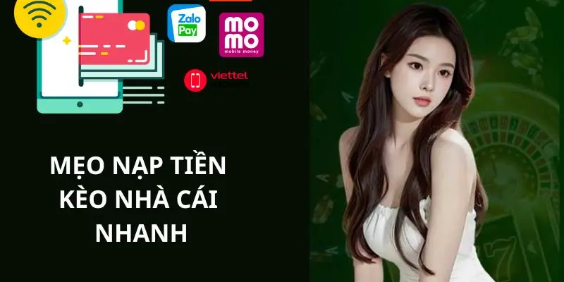 Mẹo giúp việc thanh toán tại Kèo Nhà Cái diễn ra nhanh hơn 